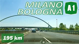 A1  MILANO  BOLOGNA  Autostrada del Sole [upl. by Qooraf438]