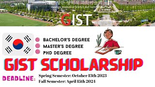 Fully funded GIST Scholarship BachelorsMasters and PhD degree [upl. by Euqinitram]