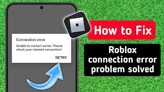 How To Fix Roblox Connection Error Solved 2024 [upl. by Byers]