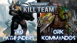 Tau Pathfinders vs Ork Kommandos  Kill Team Battle Report  S1E16 [upl. by Cochrane632]