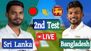 Bangladesh vs Sri Lanka Live  BAN vs SL 2nd TEST Match Score  Live Cricket Match Today [upl. by Kendra]