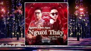 Người Thầy Remix  DJ Billion x DJ PNeil  Nhạc remix chào ngày Nhà Giáo Việt Nam 2011 [upl. by Natan]