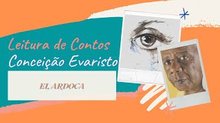 📚LEITURA DOS CONTOS DE OLHOS D´ÁGUA CONCEIÇÃO EVARISTO EI ARDOCA 📚 [upl. by Niledam]