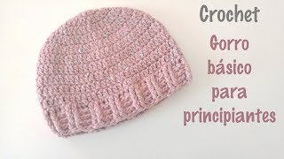 Gorro básico para principiantes a crochet o ganchillo [upl. by Leander]