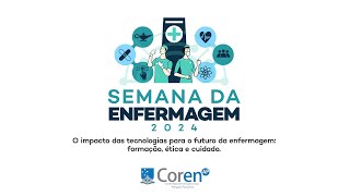 Semana da Enfermagem 2024  Coren AP [upl. by Pierson]