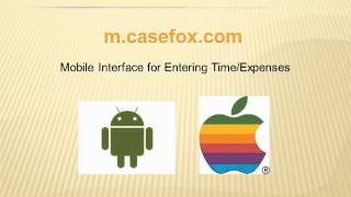 CaseFox Timekeeping and Billing Software  Webbased [upl. by Ardnuhs]