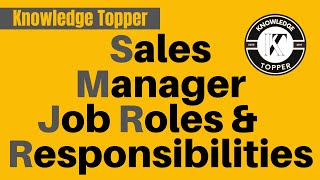 Sales Manager Roles and Responsibilities  Sales Manager Training [upl. by Swigart]