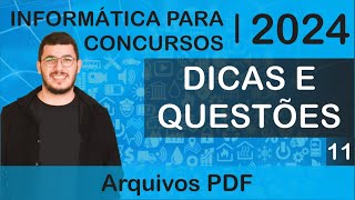 Informática para concursos Arquivos PDF  Dica 112024 [upl. by Akinit]