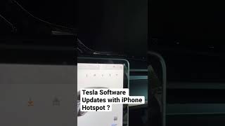 Tesla Software Updates Using Your iPhone WiFi Hotspot [upl. by Colwen]