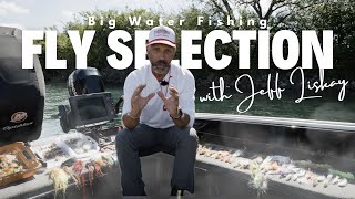 Fly Selection when Fishing Big Water Jeff Liskay [upl. by Mapes]