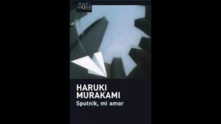 Sputnik mi amor  Haruki Murakami audiolibro capitulo 1 [upl. by Hope]