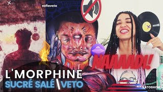 lMorphine  VETO  lMorphine  Sucré Salé DISS  VATOREACTION ♕♊ [upl. by Cheadle834]