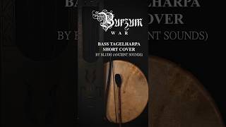 Burzum  War Bass Tagelharpa Short Folk Cover tagelharpa burzum folkmusic blackmetal shorts [upl. by Karalee]