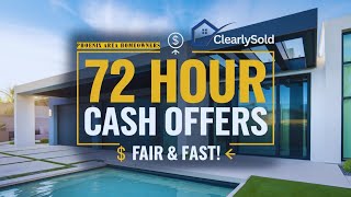 Get 3 Fast Cash Offers in 72 Hours  Phoenix Area Homeowners  Clearly Sold [upl. by Aglo]