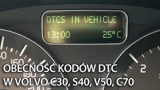 Jak sprawdzić obecność kodów błędów DTC w Volvo C30 S40 V50 C70 diagnostyka ukryte menu [upl. by Weight]