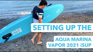 Unboxing And Setting Up Aqua Marina Vapor 2021 Paddleboard iSUP [upl. by Aw]