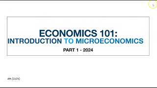 Econ 101  Part 1   Everything [upl. by Zara]