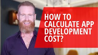 How to calculate app development cost [upl. by Esimorp765]