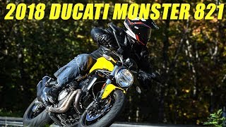 2018 Ducati Monster 821 First Ride Review [upl. by Ecylla]