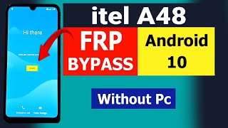 BYPASS FRP LOCK On Itel A48 L6006 FRP BYPASS Without Pc RIGHT NOW [upl. by Silloh]