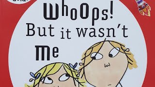 Charlie and Lola  Whoops But it wasnt me [upl. by Hatcher]