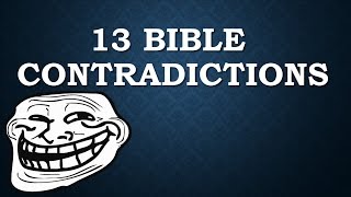 13 Bible Contradictions refuted Evidence for the Bible pt19 [upl. by Girardo882]