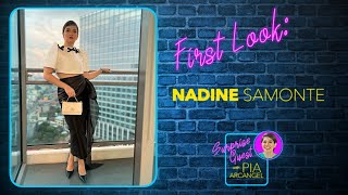 First Look  Nadine Samonte  Surprise Guest with Pia Arcangel [upl. by Dillie]