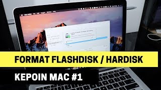 Cara Format Flashdisk  Hardisk di Mac — KepoinMac 1 [upl. by Broucek]