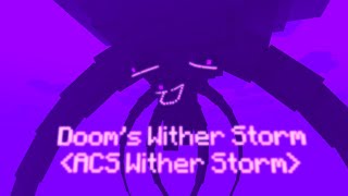 Dooms Wither Storm  ACS Wither Storm [upl. by Uball]