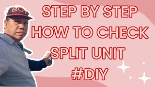 Step by Step How to check the split unit airconditioning  problem [upl. by Cherilynn]