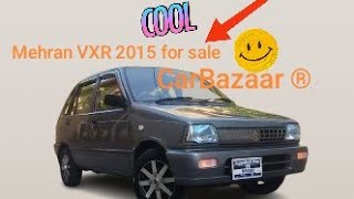 Mehran VXR 2015 review details specs price on CarBazaar 🥰lahorecarbazar karachicarbazaar [upl. by Esmerelda830]