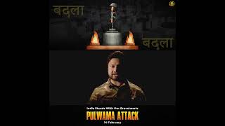 Pulwama Attack  pulwama attack whatsapp status video shorts [upl. by Aeynod]