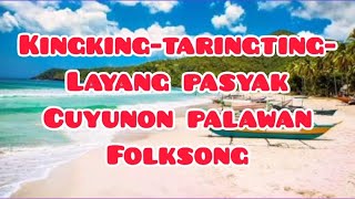 Music of Palawan  Kingking Tarinting Layang Pasyak  Cuyunon Folk Song  Grade 7  Learning Time [upl. by Nylhtak]