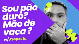 Será que sou pão duro [upl. by Iarised]