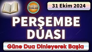 PERŞEMBE DUASI DİNLE Faziletli Dualar [upl. by Nerac]