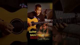 Guli Mara Shreya Goshal Guitar Intro gopalrasaili guitarlesson gulimata shreyaghoshal [upl. by Mcarthur815]