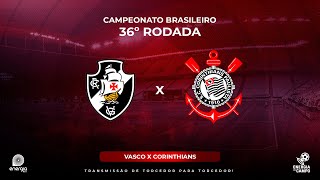 VASCO X CORINTHIANS  28112023  BRASILEIRÃO  AO VIVO [upl. by Shalna637]