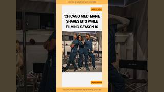 Chicago Med Marie Tredway Shares BTS while Filming Season 10 chicagomed [upl. by Halak]