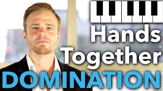 Piano Hands Together Coordination DOMINATION Course [upl. by Mllly]