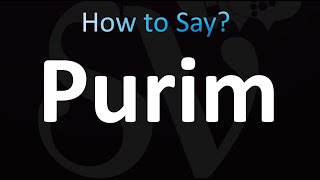 How to Pronounce Purim correctly [upl. by Ahsen]