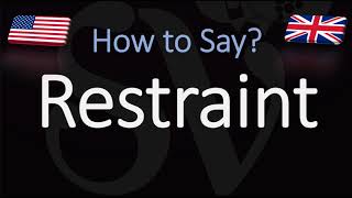 How to Pronounce Restraint CORRECTLY [upl. by Yelsa]