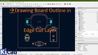 15 Drawing Board Outline in Edge Cut Layer KiCad Tutorial [upl. by Oderf641]