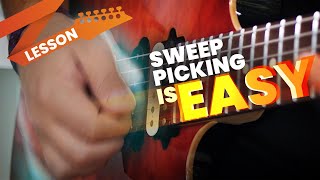 Sweep Picking is Easy Fix your sweep picking in 3 steps [upl. by Tewell]