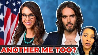 Russel Brand Accused of A Seggs Crime  Rep Lauren Boerbert Gets Frisky wside Piece [upl. by Eveivenej]