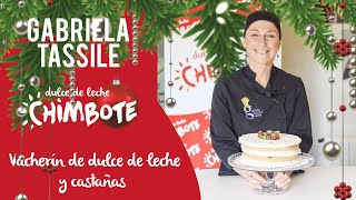 Receta de Navidad Vacherín de Dulce de Leche y Castañas  Chef Gabriela Tassile [upl. by Bonita70]