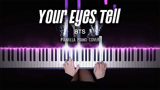 BTS  Your Eyes Tell  Piano Cover by Pianella Piano [upl. by Ocsicnarf]