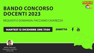 Bando concorso docenti 2023 requisiti e domanda facciamo chiarezza [upl. by Mosa695]