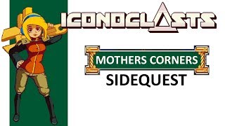 Iconoclasts Gameplay [upl. by Bodrogi539]