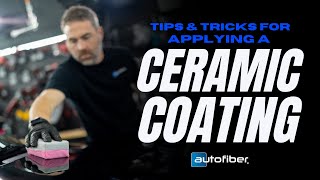 Tips and Tricks to Applying Ceramic Coatings [upl. by Necaj]