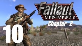 Lets Play Fallout New Vegas Modded Chapter 2  10 [upl. by Nerad]